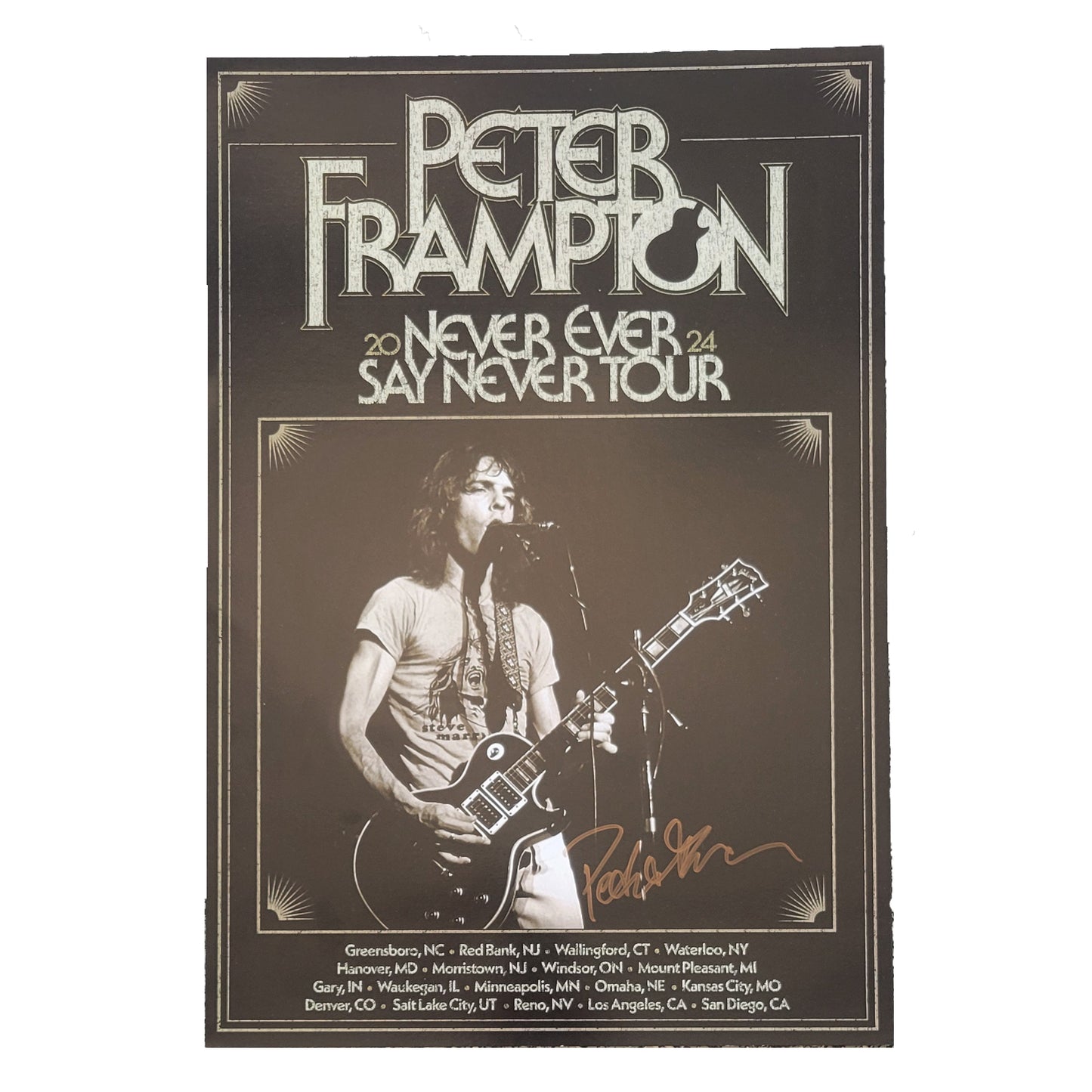 Never Ever Say Never Tour Poster March April 2024 - Signed by Peter Frampton