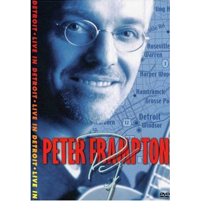Peter Frampton-Live In Detroit DVD